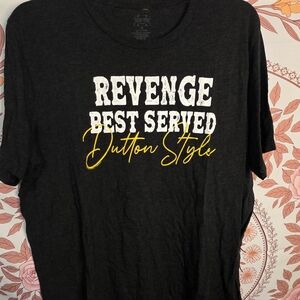 Revenge Best Served Dutton Style Black T-Shirt